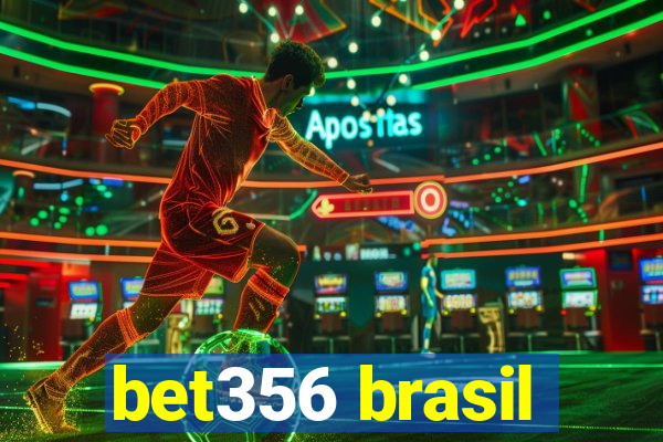 bet356 brasil